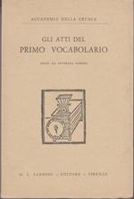 Gli atti del primo vocabolario