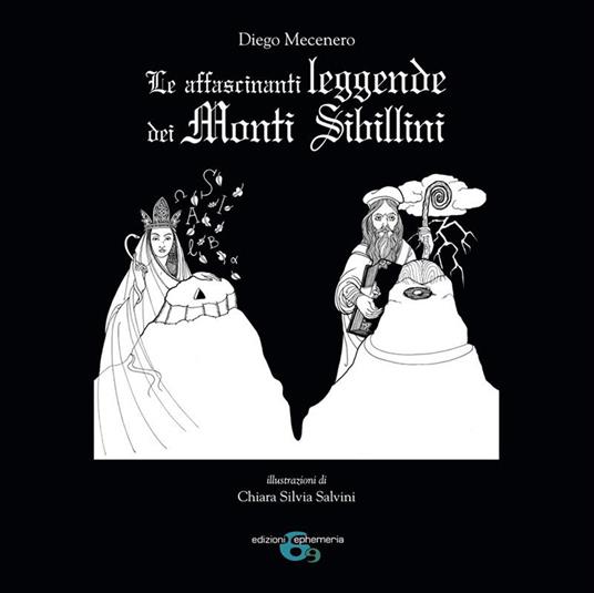 Le affascinanti leggende dei Monti Sibillini - Diego Mecenero - copertina