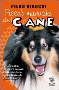 Piccolo manuale del cane - Piero Bianchi - copertina