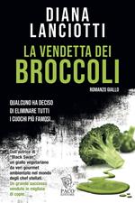 La vendetta dei broccoli