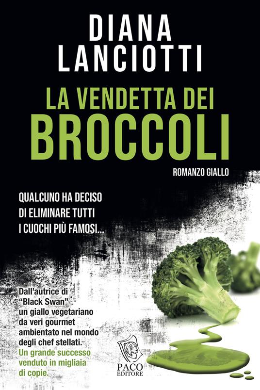 La vendetta dei broccoli - Diana Lanciotti - copertina