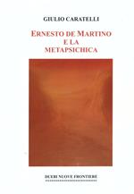 Ernesto de Martino e la metapsichica