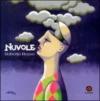 Nuvole. Di spirali e d'altri cirri - Roberto Russo - copertina