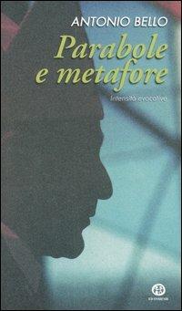 Parabole e metafore. Intensità evocative - Antonio Bello - copertina