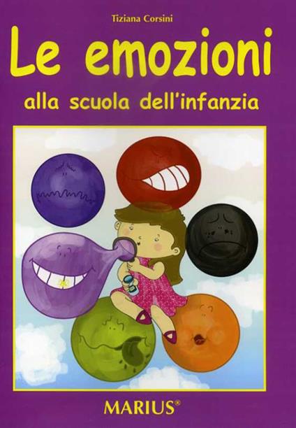 Le emozioni alla scuola dell'infanzia - Tiziana Corsini - copertina