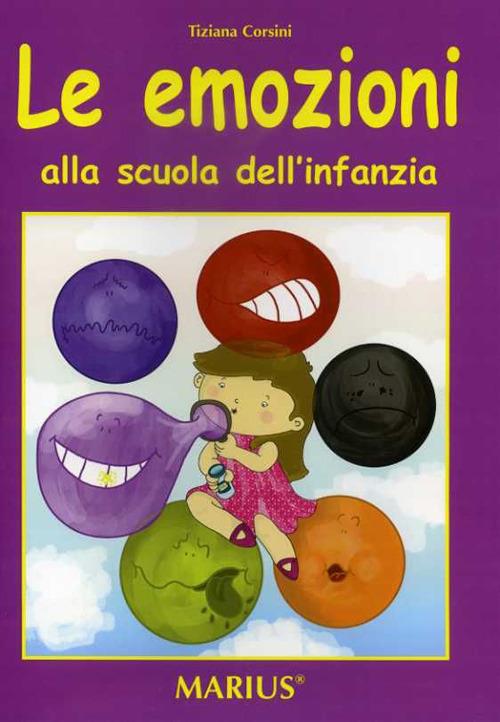 Le emozioni alla scuola dell'infanzia - Tiziana Corsini - copertina