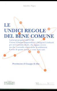 Le undici regole del bene comune