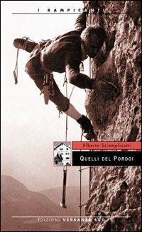 Quelli del Pordoi - Alberto Sciamplicotti - copertina