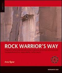 Rock warrior's way - Arno Ilgner - copertina