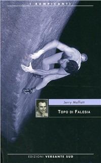 Topo di falesia - Jerry Moffatt - copertina