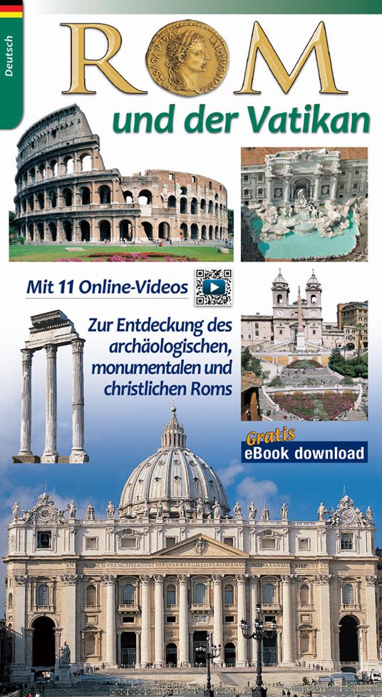 Rom und der Vatikan. Zur Entdeckung des archaologischen und monumentalen Roms - copertina