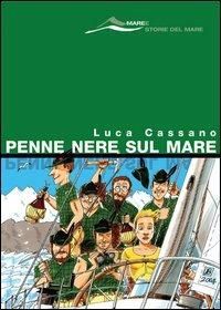 Penne nere sul mare - Luca Cassano - copertina