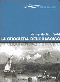 La crociera dell'hascisc - Henry de Monfreid - copertina