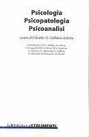 Psicologia, psicopatologia, psicoanalisi