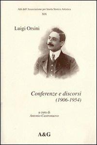Conferenze e discorsi (1906-1954) - Luigi Orsini - copertina