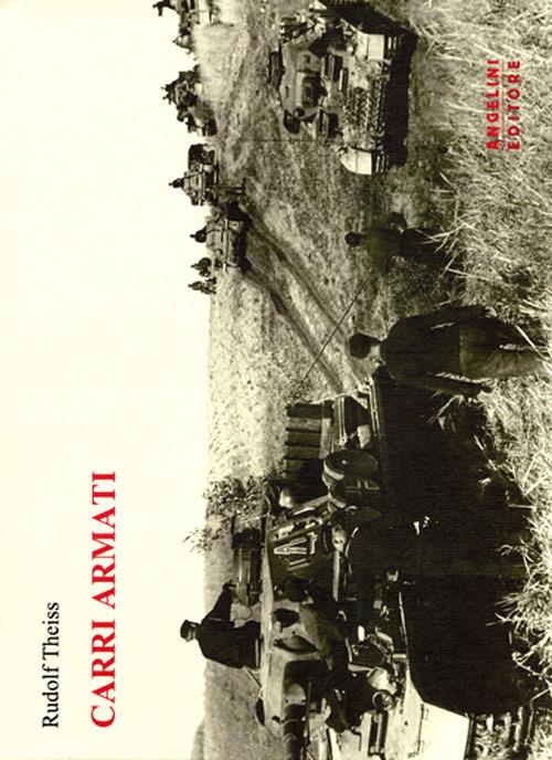 Carri armati - Rudolf Theiss - copertina
