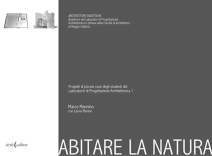 Abitare la natura - Marco Mannino,Laura Marino - copertina