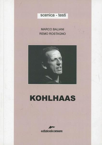 Kohlhaas - Marco Baliani,Remo Rostagno - copertina