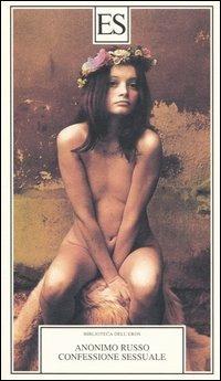 Confessione sessuale - Anonimo russo - copertina
