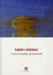 Sauro Cardinali. I nomi e le parole, gli autoritratti. Catalogo della mostra (Pietole)