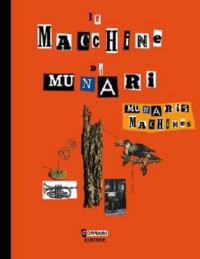 Le macchine di Munari - Bruno Munari - copertina