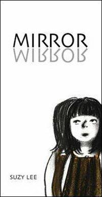 Mirror - Suzy Lee - copertina