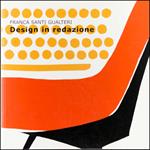 Design in redazione. Ediz. italiana e inglese