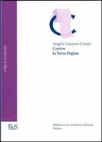 Contro la terza pagina - Angelo L. Crespi - copertina