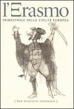 L' Erasmo. Trimestrale della civiltà europea. Vol. 28