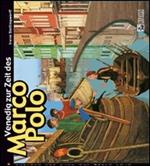 Venedig zur Zeit des Marco Polo