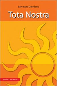 Tota nostra - Salvatore Giordano - copertina