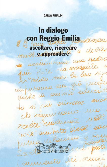 In dialogo con Reggio Emilia. Ascoltare, ricercare e apprendere - Carla Rinaldi - copertina