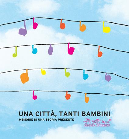 Una città, tanti bambini. Memorie di una storia presente - copertina