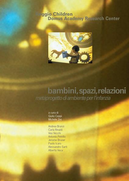 Bambini, spazi, relazioni. Metaprogetto di ambiente per l'infanzia - copertina
