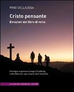 Cristo pensante. Emozioni dal libro di vetta