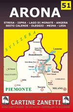 Arona. Stresa, Ispra, lago di Monate, Angera, Sesto Calende, Oleggio, Meina, Lesa 1:30.000