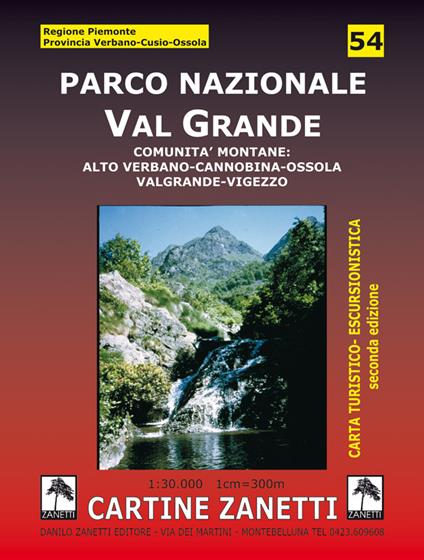 Parco nazionale Val Grande. Comunità montane: alto Verbano, Cannobina, Ossola, Valgrande, Vigezzo 1:30.000 - copertina