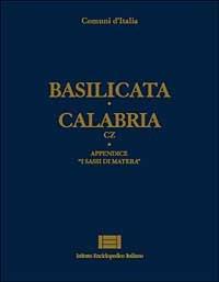 Comuni d'Italia. Vol. 4: Basilicata-Calabria (cz). - copertina