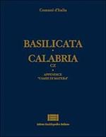 Comuni d'Italia. Vol. 4: Basilicata-Calabria (cz).