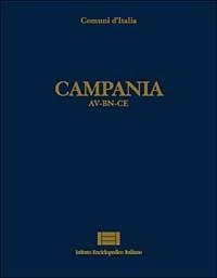Comuni d'Italia. Vol. 6: Campania (av-Bn-Ce). - copertina