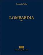 Comuni d'Italia. Vol. 12: Lombardia (bg).