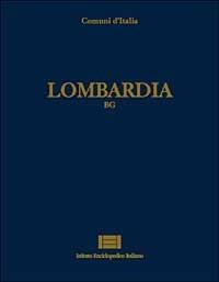 Comuni d'Italia. Vol. 12: Lombardia (bg). - copertina