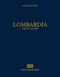 Comuni d'Italia. Vol. 14: Lombardia (cr-Lc-Lo-Mn). - copertina