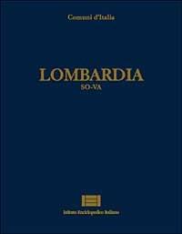 Comuni d'Italia. Vol. 16: Lombardia (so-Va). - copertina