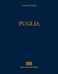 Comuni d'Italia. Vol. 23: Puglia. - copertina