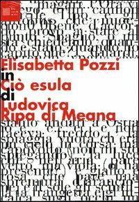Ciò esula. Con CD Audio - Ludovica Ripa di Meana,Elisabetta Pozzi - copertina
