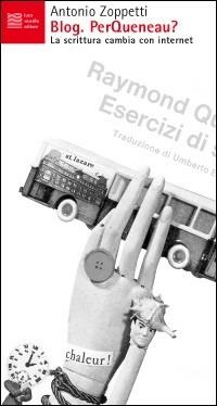 Blog. Per Queneau? - Antonio Zoppetti - copertina