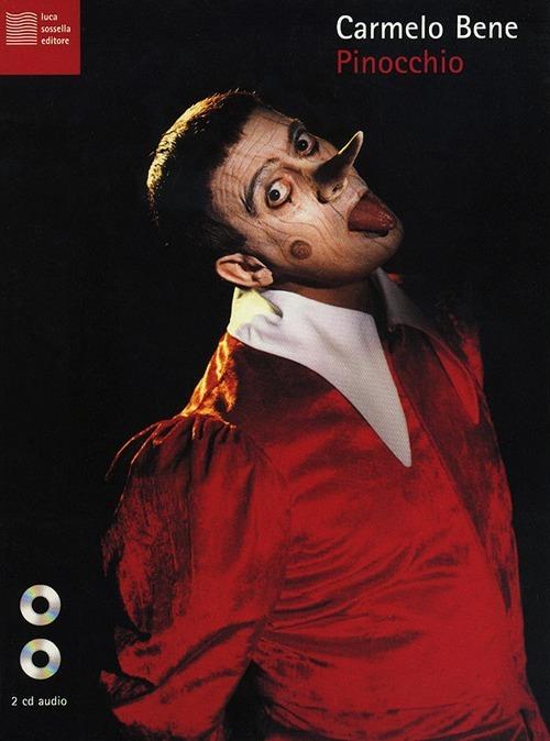 Pinocchio. Con 2 CD Audio - Carmelo Bene - copertina