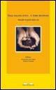 Dalla malattia in poi... il tempo restituito. Manuale di qualità della vita - Francesco De Falco,Arturo Cuomo - copertina