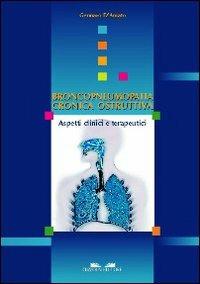 Brancopneumopatia cronica ostruttiva. Aspetti clinici e terapeutici - Gennaro D'Amato - copertina